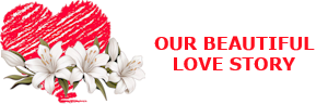 Our Beautiful Love Story